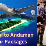 Chennai to Andaman Tour Packages