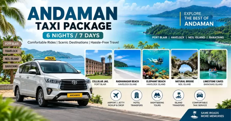 Andaman 6 Nights Taxi Package